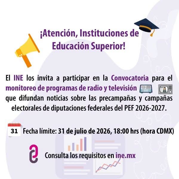 INE invita a universidades a participar en monitoreo de noticiarios rumbo al PEF 2026-2027