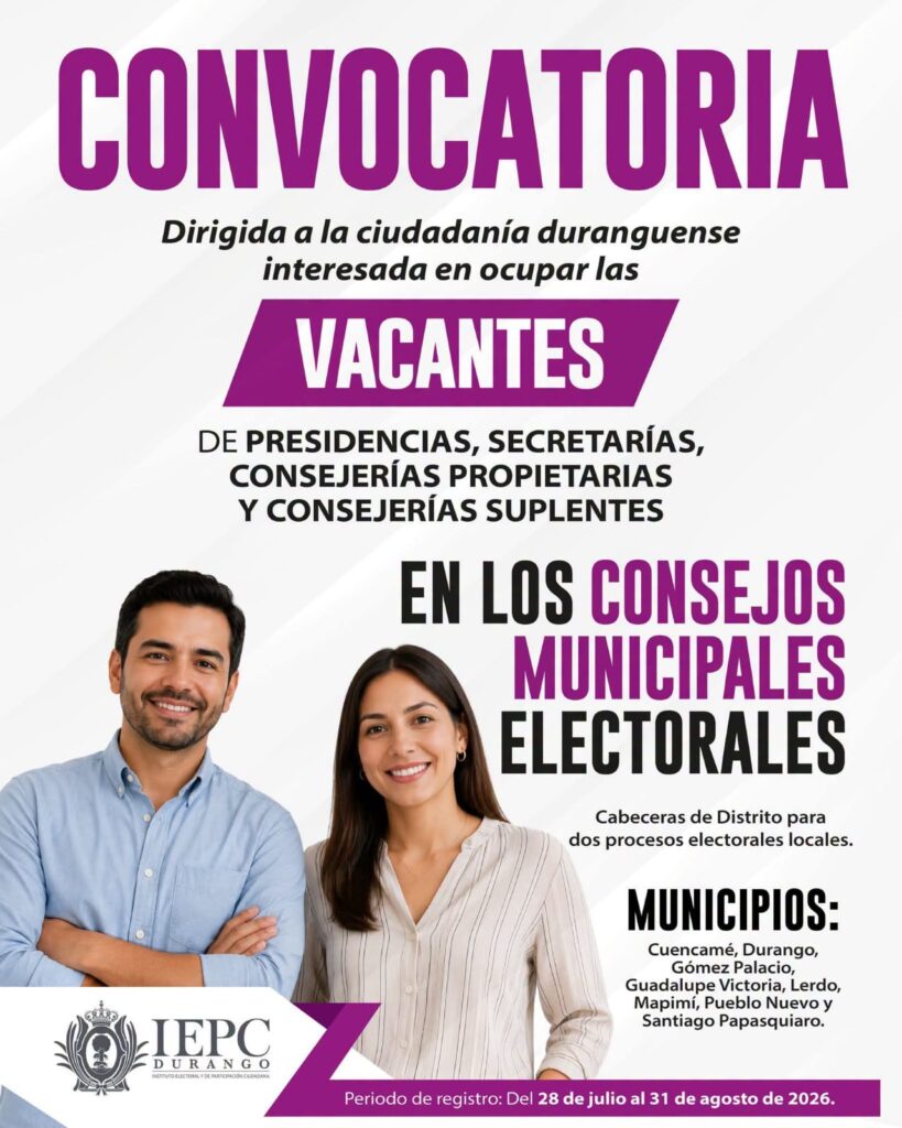 IEPC Durango abre convocatoria para integrar Consejos Municipales Electorales en 8 municipios