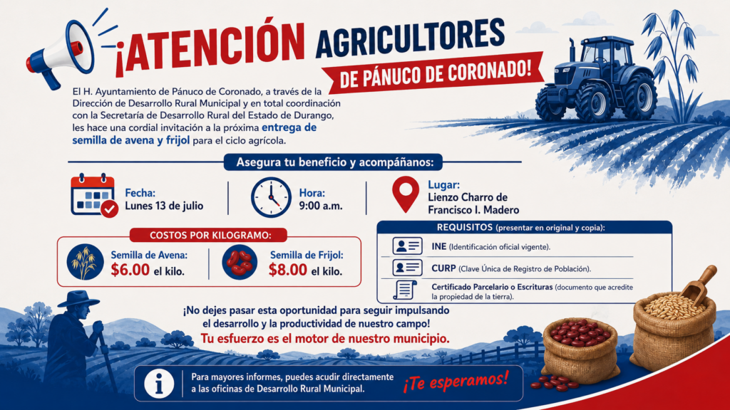 Pánuco de Coronado convoca a productores a entrega de semilla de avena y frijol